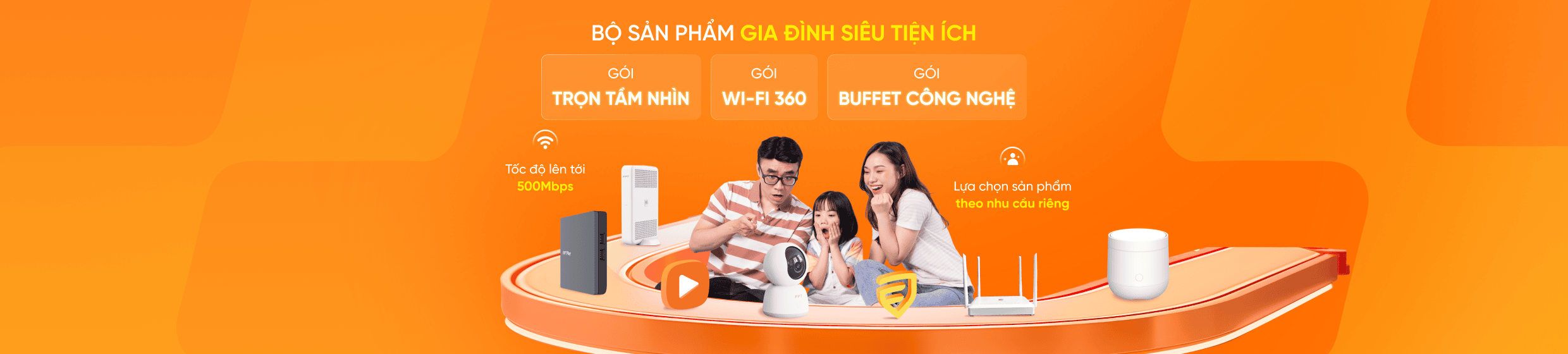 Gói Gia Đình Siêu Tiện Ích FPT Banner